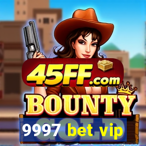 9997 bet vip